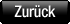 Zur&uuml;ck